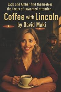 Coffee with Lincoln