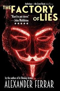The Factory of Lies