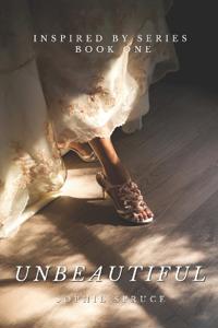 Unbeautiful (Inspired By 1)
