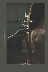The Lonesome Prey
