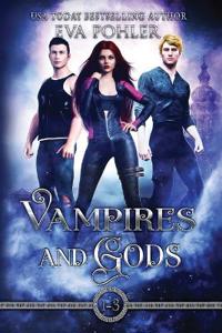 Vampires and Gods Omnibus