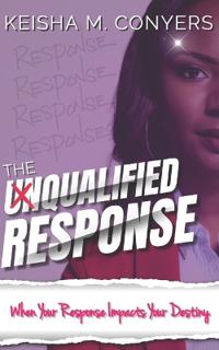 The Unqualified Response