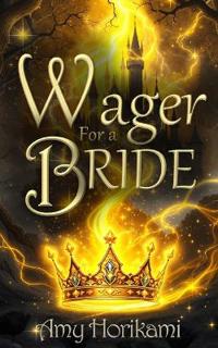 A Wager for a Bride