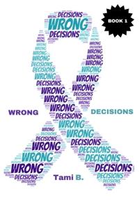 Wrong Decisions
