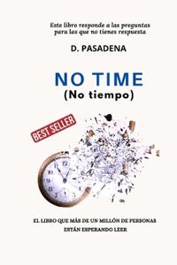 No Time
