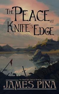 The Peace at Knife's Edge