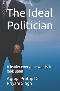 The Ideal Politician