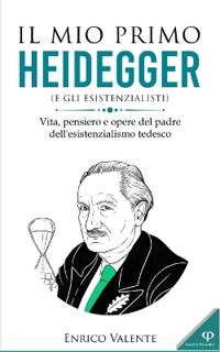 Il mio primo Heidegger