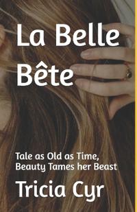 La Belle Bête