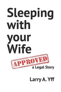 Sleeping with your Wife