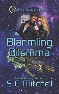 The Blarmling Dilemma