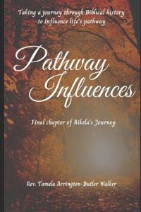 Pathway Influences