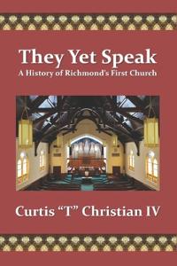 They Yet Speak