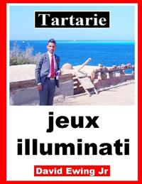 Tartarie - jeux illuminati