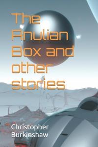 Anulian Box and Other Stories
