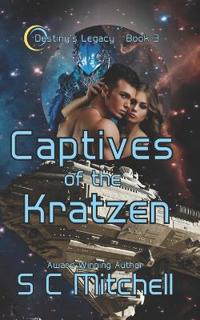 Captives of the Kratzen