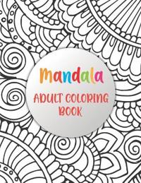 Mandala Adult Coloring Book