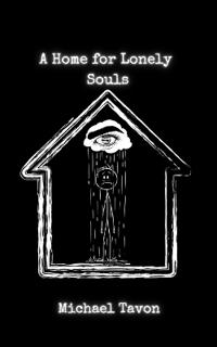 A Home For Lonely Souls