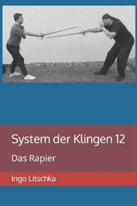 System der Klingen 12