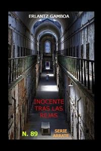 Inocente Tras Las Rejas