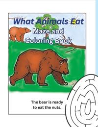 What Animals Eat Maze and Coloring Book
