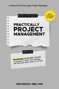 Practically Project Management