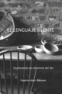 El Lenguaje Silente