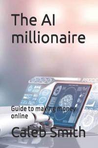 The AI millionaire