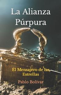 La Alianza Púrpura (Segunda Edición)