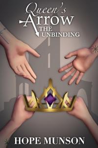 Queen's Arrow the Unbinding
