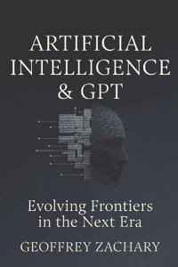 Artificial Intelligence and GPT