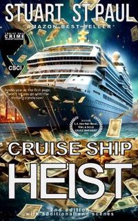 Cruise Ship Heist