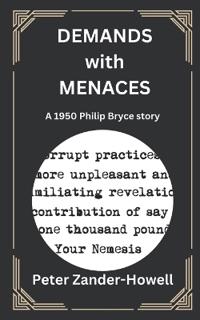 Demands with Menaces