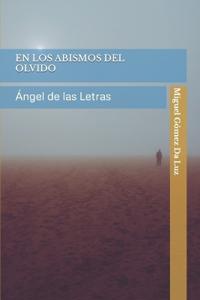 En Los Abismos del Olvido