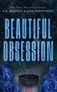 Beautiful Obsession
