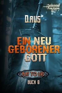 Ein neu geborener Gott