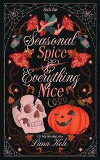 Bokomslag för "Seasonal Spice & Everything Nice"