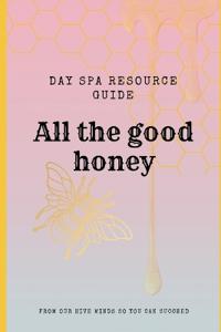 "All the Good Honey" Esthetician Resource Guide