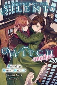 Secrets of the Silent Witch -another- Part 2