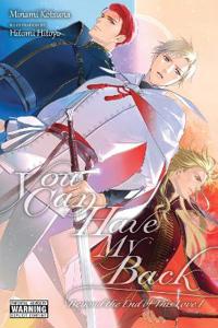 You Can Have My Back, Vol. 5 (Light Novel)
