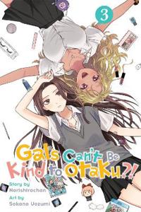 Gals Can't Be Kind to Otaku?!, Vol. 3
