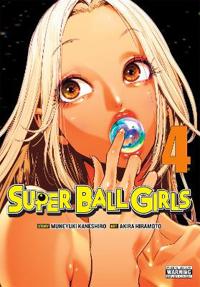 Super Ball Girls, Vol. 4