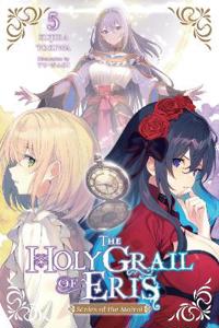 The Holy Grail of Eris, Vol. 5 (light novel)