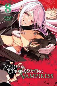 My Dear, Curse-Casting Vampiress, Vol. 8