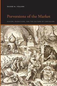 Bokomslag för "Perversions of the Market"