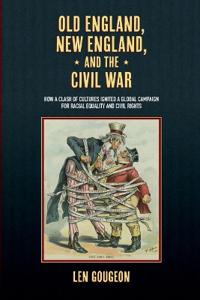 Old England, New England, and the Civil War