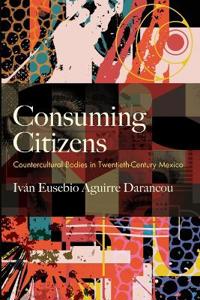 Bokomslag för "Consuming Citizens"