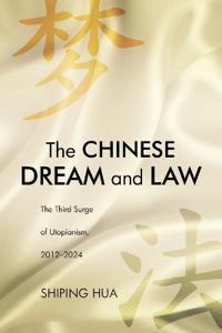 The Chinese Dream and Law