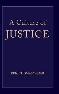 Bokomslag för "A Culture of Justice"