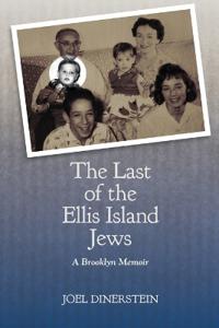 The Last of the Ellis Island Jews